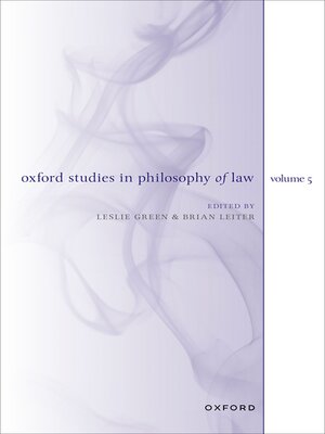 cover image of Oxford Studies in Philosophy of Law Volume 5